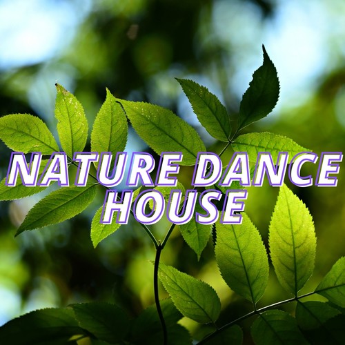 Nature Dance House