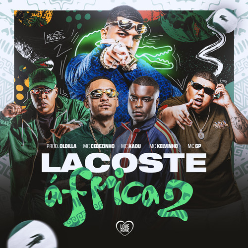 Lacoste África 2 (Explicit)