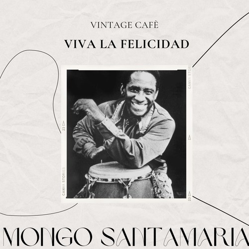 Vintage Cafè - Mongo Santamaria