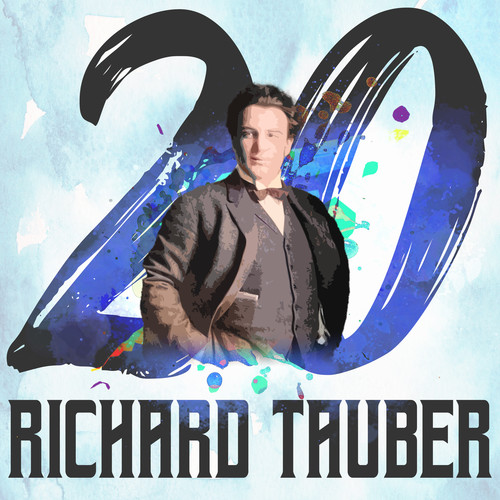 20 Hits of Richard Tauber