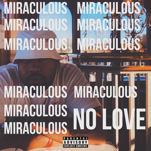 Miraculous (Explicit)