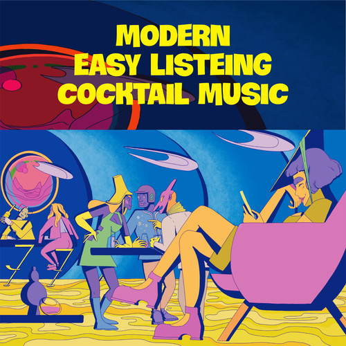 Modern Easy Listening (Cocktail Music)