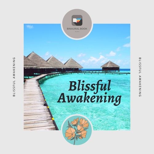 Blissful Awakening