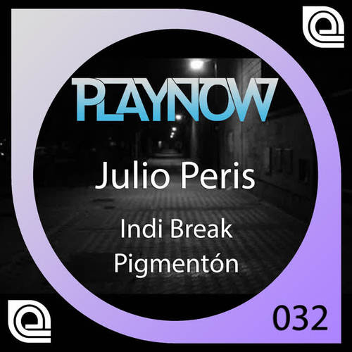 Indi Break & Pigmentón