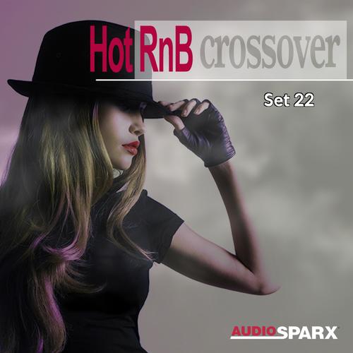 Hot RnB Crossover, Set 22