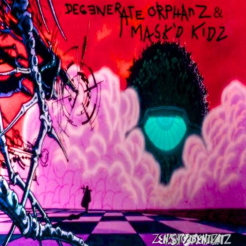 Degenerate Orphanz & Mask'd Kidz (Explicit)