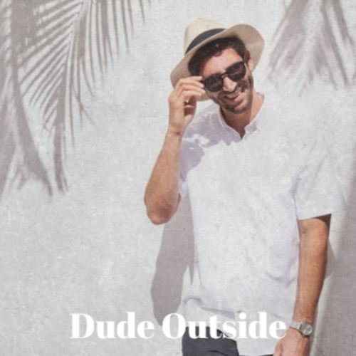 Dude Outside