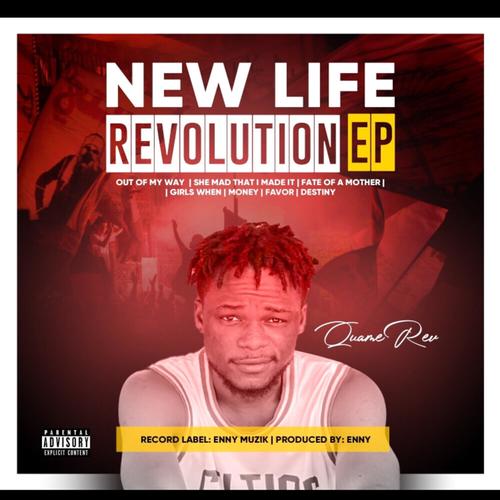 NEW LIFE REVOLUTION (Explicit)