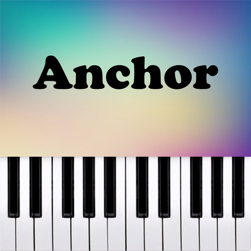 Anchor (Piano Version)