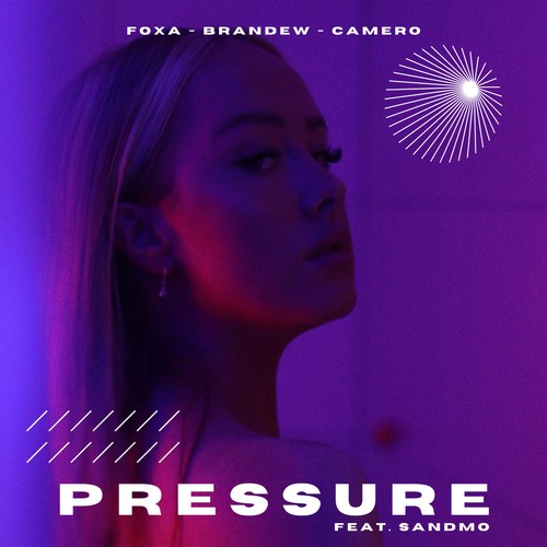 Pressure (feat. SANDMO)