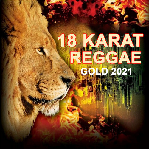 18 Karat Reggae Gold 2021