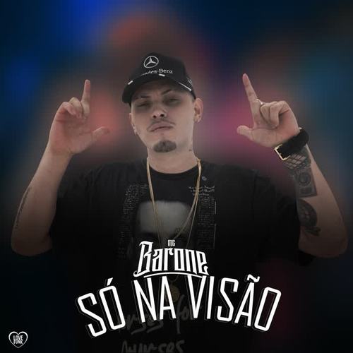 Só na Visão (Explicit)