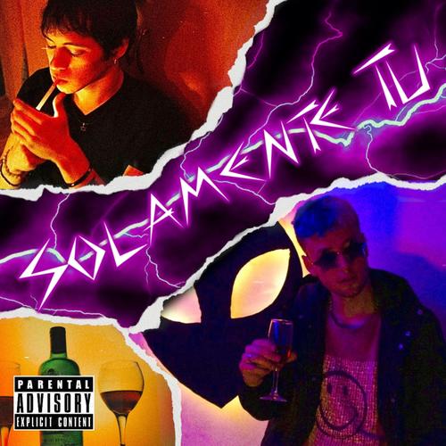 Solamente Tu (feat. Yanchi) [Explicit]