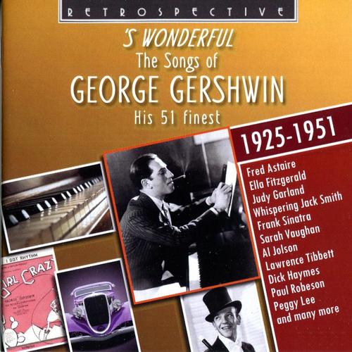 The Songs of George Gershwin