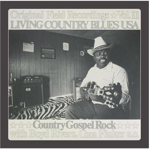 Living Country Blues USA, Vol. 11 - Country Gospel Rock