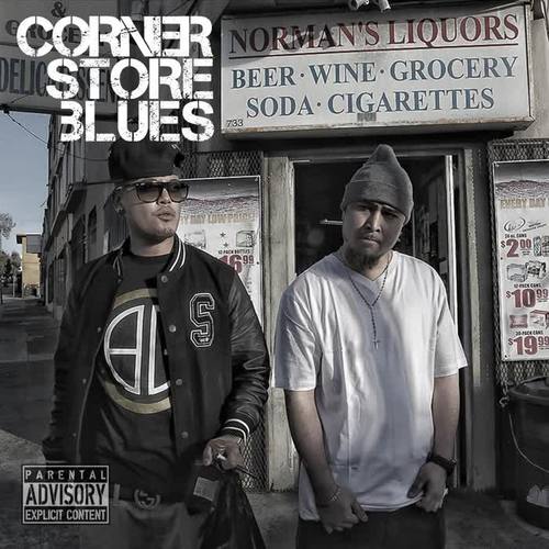 Corner Store Blues (Explicit)