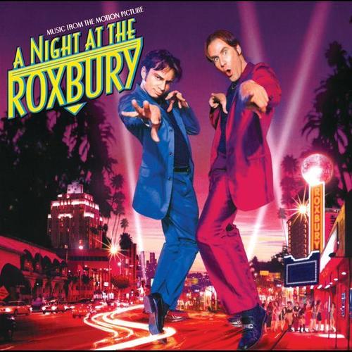 A Night At The Roxbury