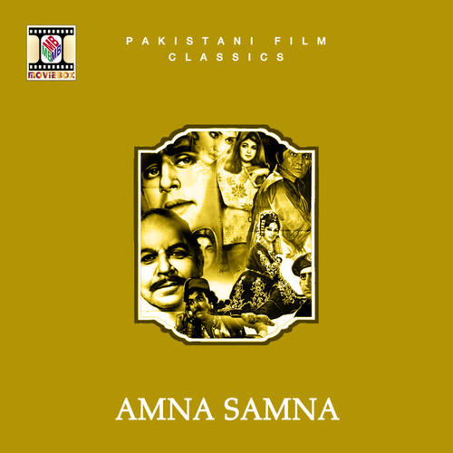 Amna Samna (Pakistani Film Soundtrack)