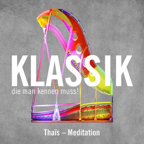 Thaïs - Meditation