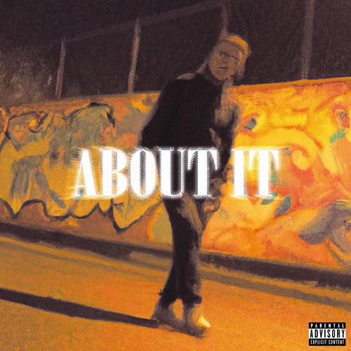 About it (Explicit)