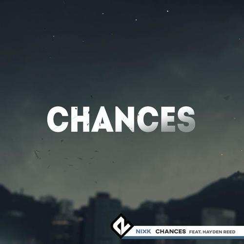 Chances (feat. Hayden Reed)