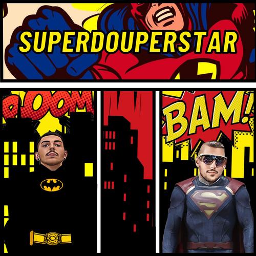 SUPERDOUPERSTAR (Explicit)