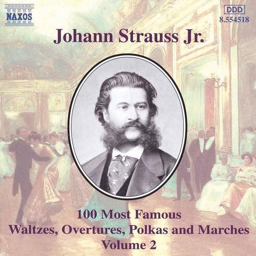 STRAUSS II, J.: 100 Most Famous Works, Vol. 2