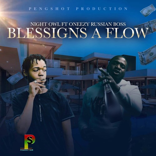 Blessings a Flow (Explicit)