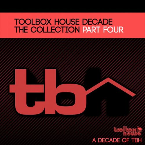 Toolbox House DECADE (Part Four)