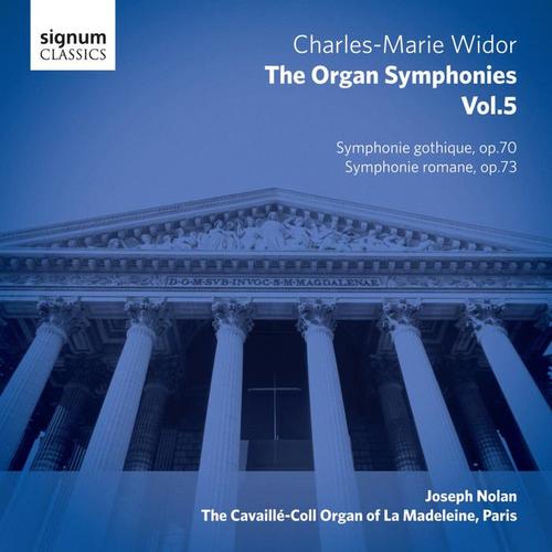 Widor: The Organ Symphonies, Vol. 5