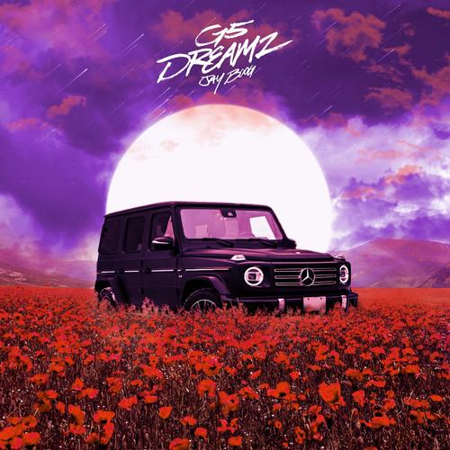 G5 Dreamz (Explicit)
