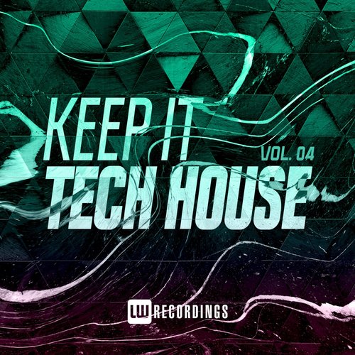 Keep It Tech House, Vol. 04