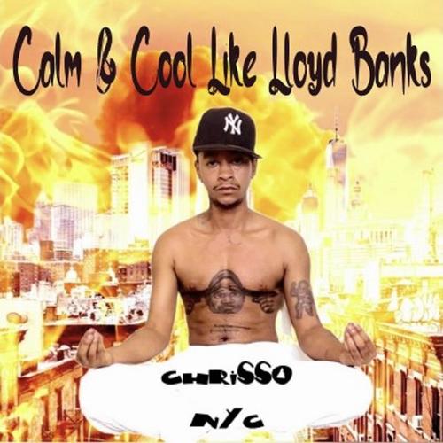 Calm And Cool Like Lloyd Banks (Explicit)