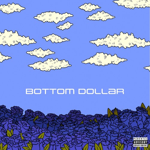 Bottom Dollar (Explicit)