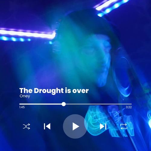 The Drought Is Over (Explicit)