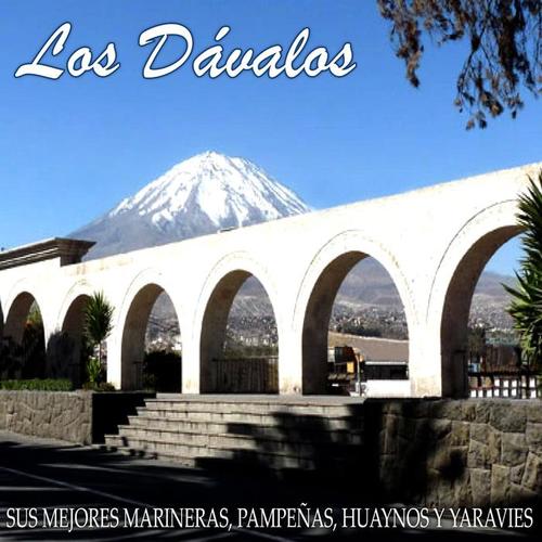 Los Dávalos (Sus Mejores Marineras, Pampeñas, Huaynos y Yaravies)