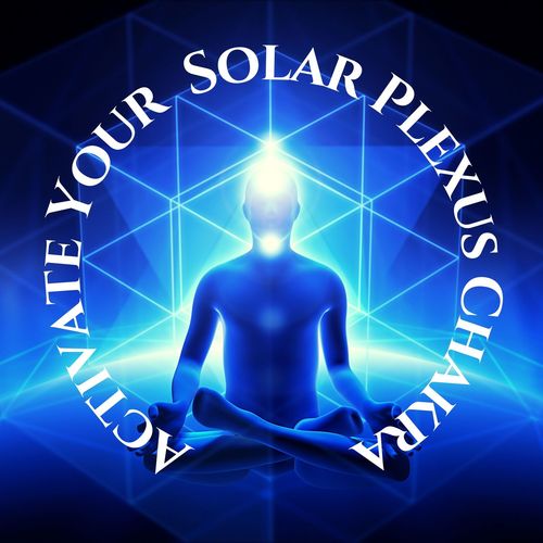 Activate Your Solar Plexus Chakra: Instant Motivation