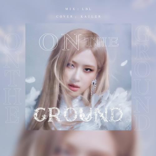 ON THE GROUND