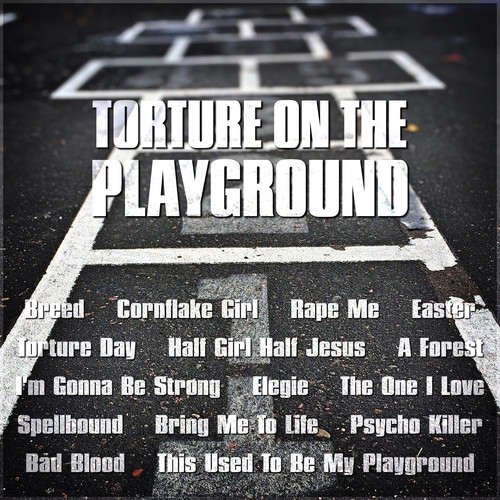 Torture on the Playground