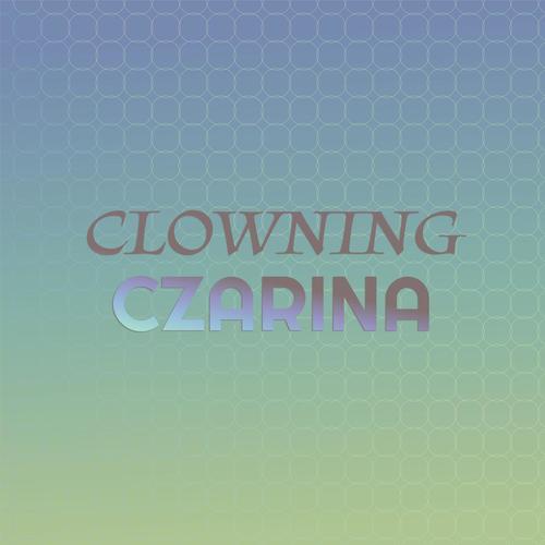 Clowning Czarina