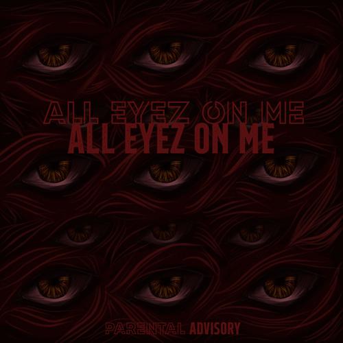 All Eyez On Me (Explicit)