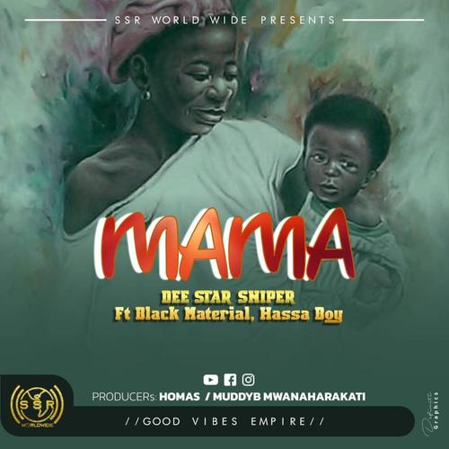 Mama (feat. Material & Hassa boy) [Explicit]