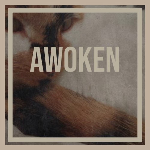 Awoken