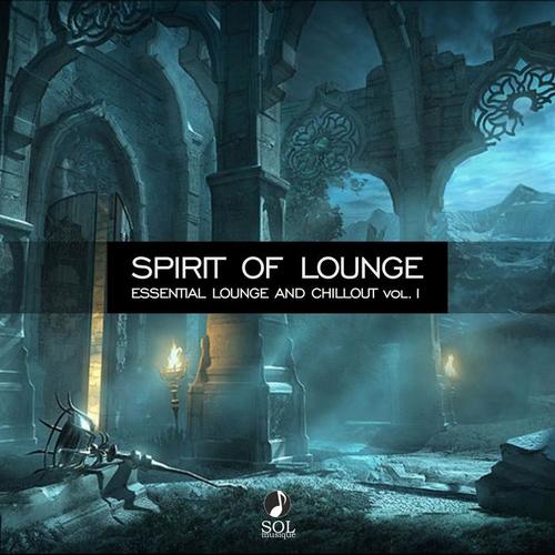 Spirit of Lounge, Vol. 1