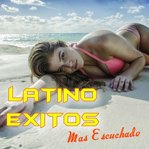 Latino Exitos Mas Escuciado