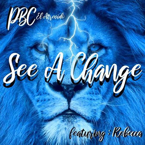 See a Change (feat. Rebecca)