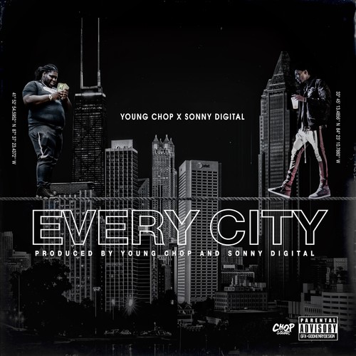 Every City (feat. Sonny Digital) [Explicit]