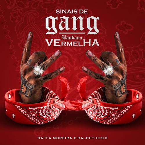 Sinais de Gang / Bandana Vermelha