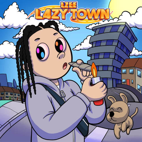 L4zy Town (Explicit)