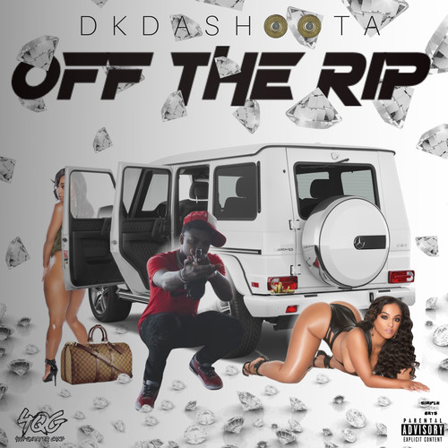 Off The Rip (Explicit)